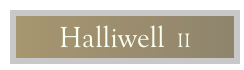 Halliwell  II