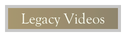 Legacy Videos